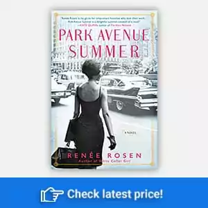 Park Avenue Summer by Renee Rosen