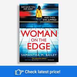 Woman on the Edge by Samantha Bailey