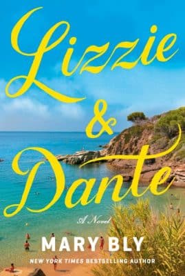 Lizzie & Dante: A Novel