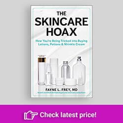 The Skincare Hoax: How You’re Being Tricked into Buying Lotions, Potions & Wrinkle Cream