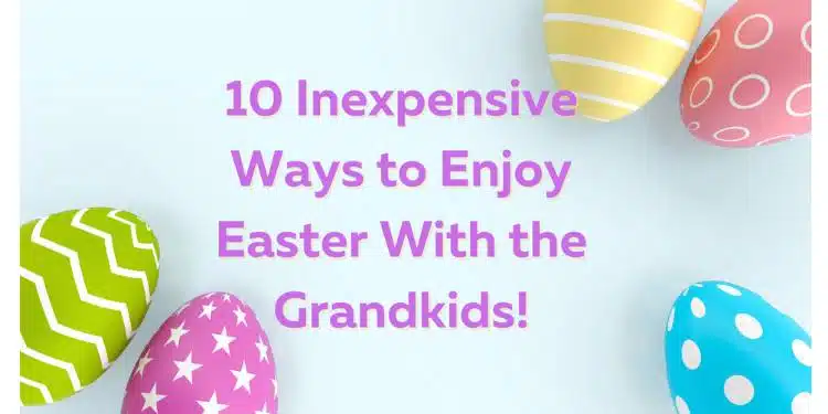 easter fun with grandkids